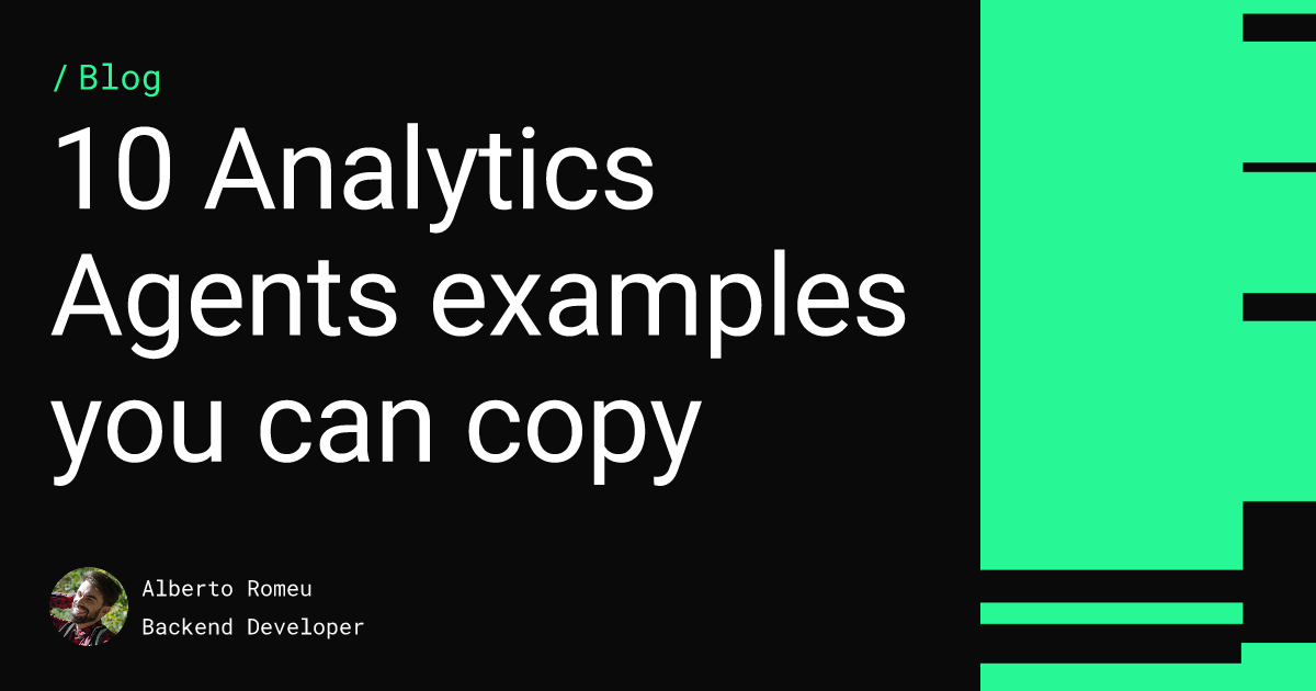 10 Analytics Agents examples you can copy Feature image