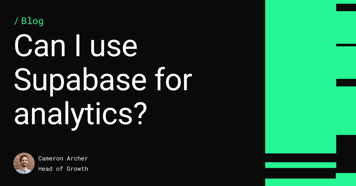 Can I use Supabase for analytics? Feature image