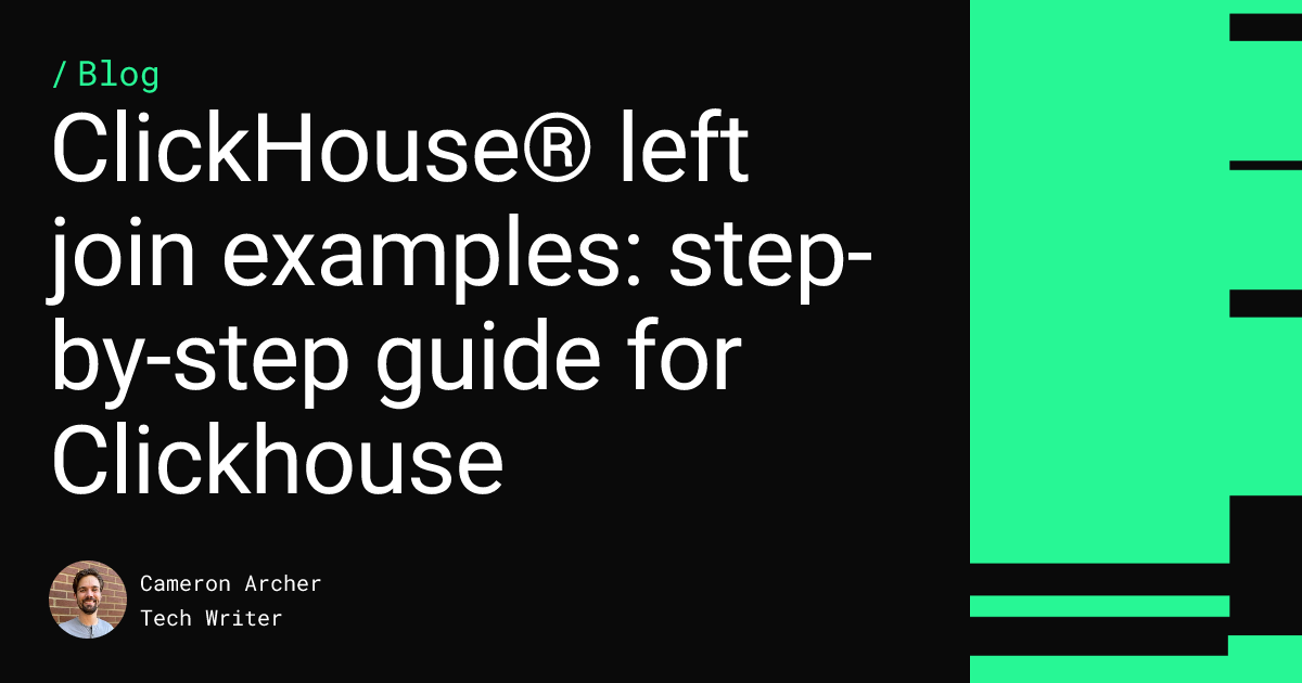 ClickHouse® left join examples: step-by-step guide for Clickhouse Feature image