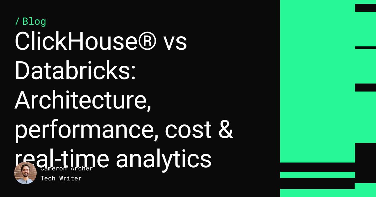 ClickHouse® vs Databricks: Architecture, performance, cost & real-time analytics Feature image