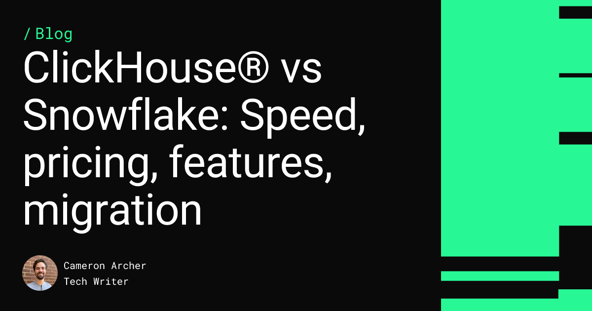 ClickHouse® vs Snowflake: Speed, pricing, features, migration Feature image