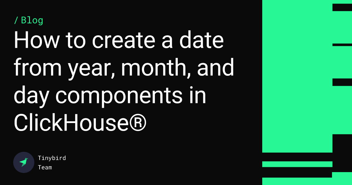 How to create a date from year, month, and day components in ClickHouse® Feature image