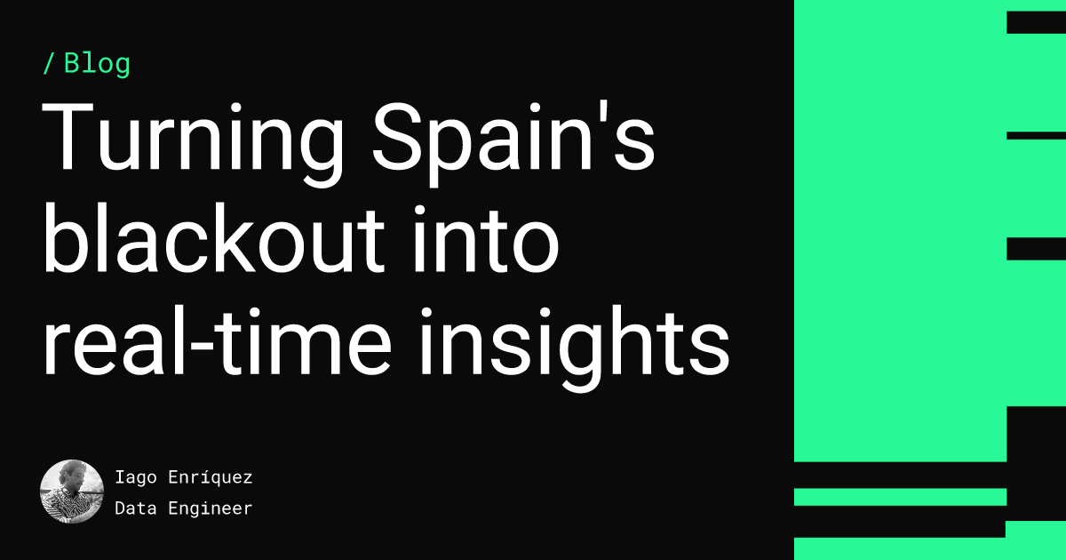 Turning Spain's blackout into real-time insights Feature image