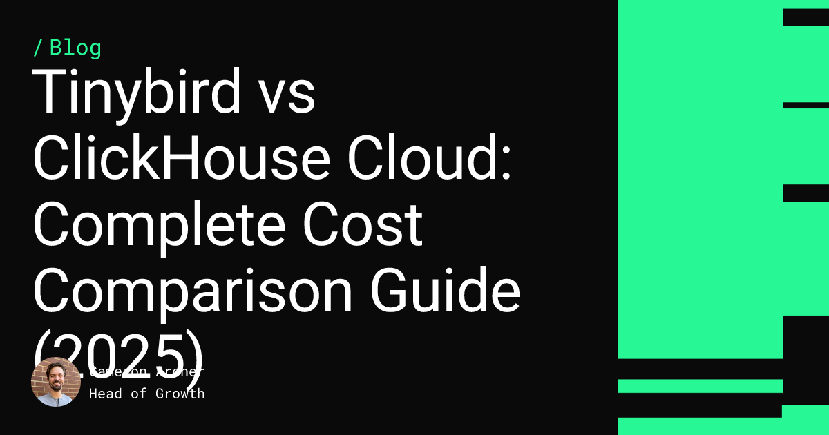 Tinybird vs ClickHouse Cloud: Complete Cost Comparison Guide (2025) Feature image