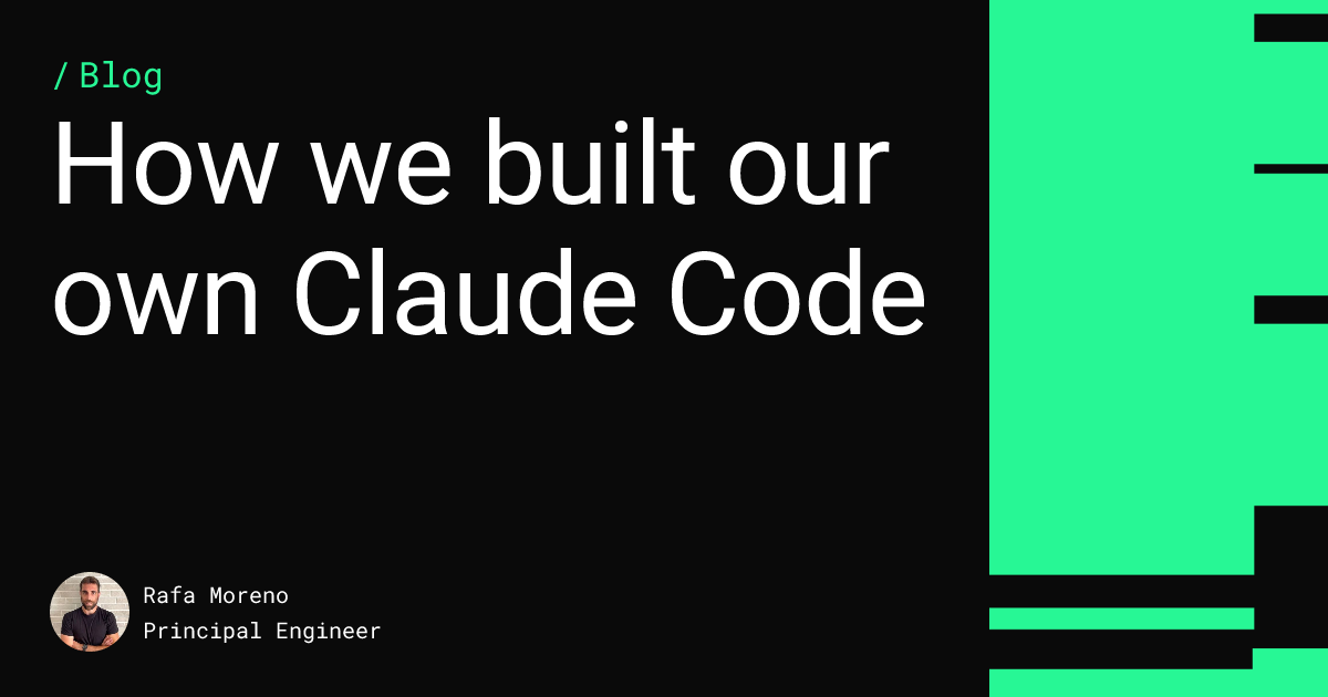 How we built our own Claude Code